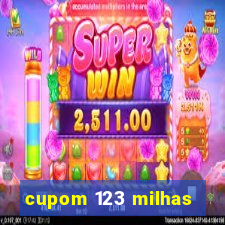 cupom 123 milhas